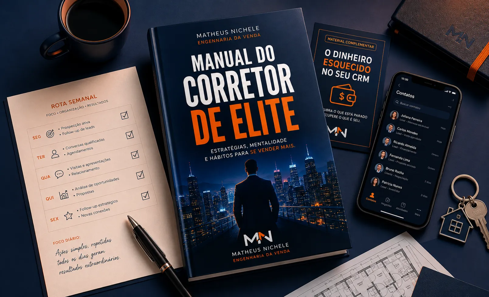 Livro Manual do Corretor de Elite ao lado da rota semanal impressa, do material complementar e do CRM no celular
